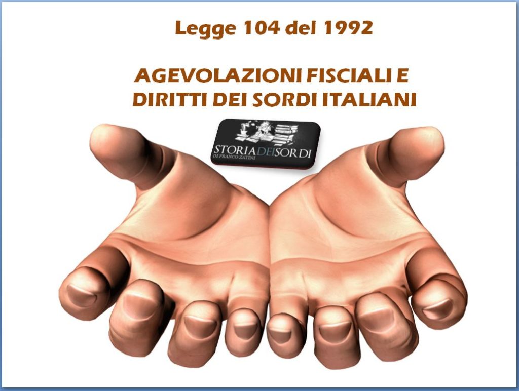 Legge 104 del 1992 Storia dei sordi