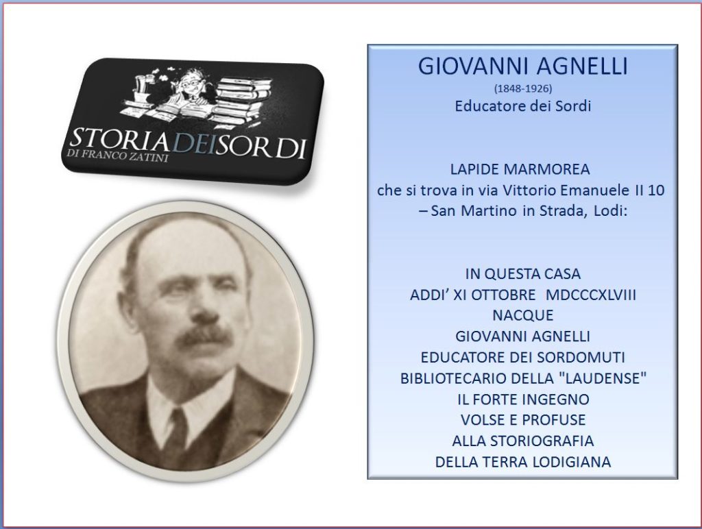 Giovanni Agnelli 1848-1926 Educatore dei sordi