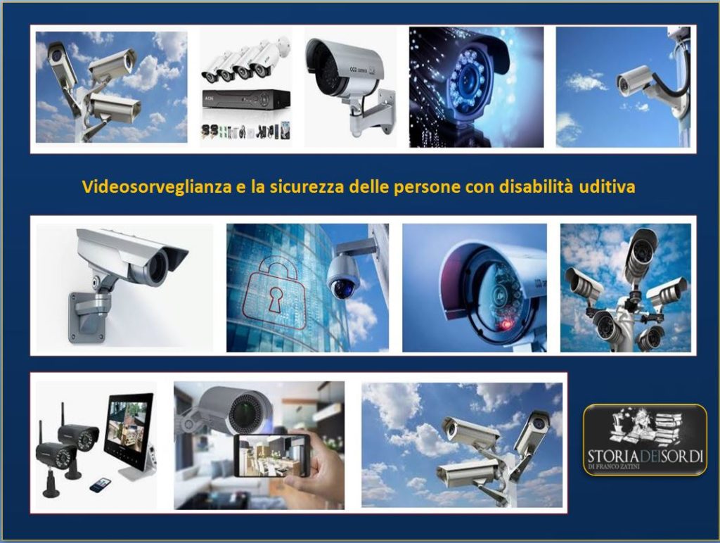 Videosorveglianza e sicurezza persone sorde