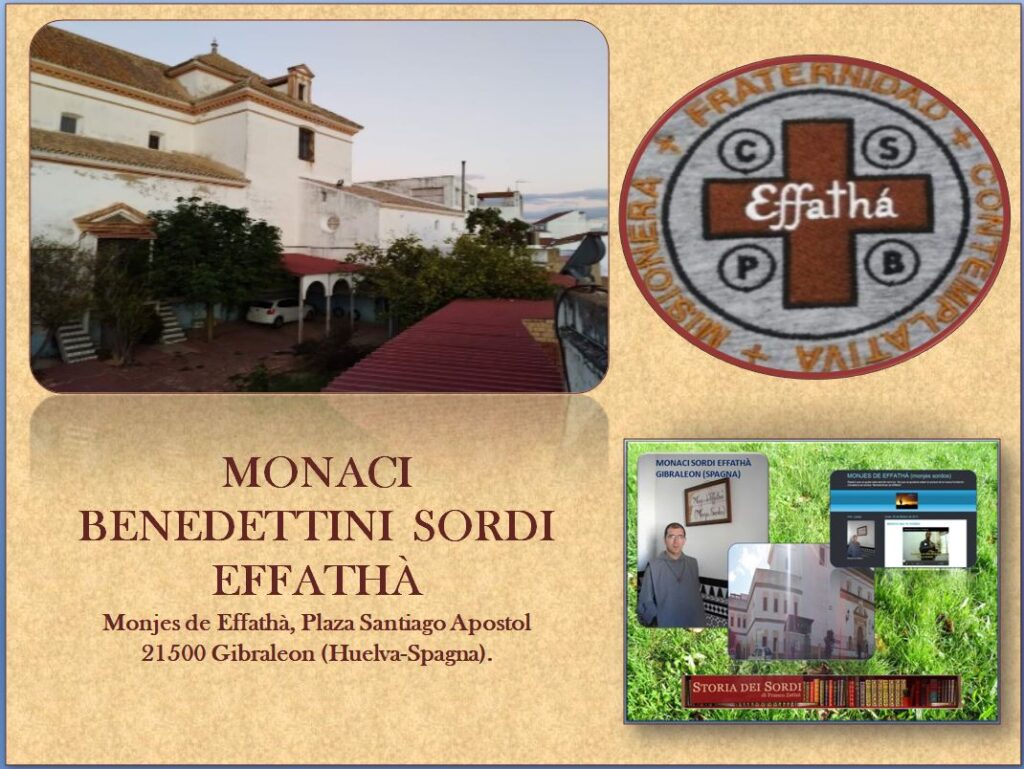 Monaci Benedettini Sordi Effathà