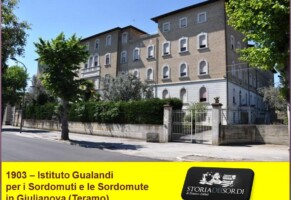 1903 – Istituto Gualandi per i Sordomuti e le Sordomute in Giulianova (Teramo)