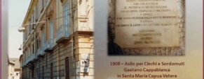 1908 – Asilo per Ciechi e Sordomuti Gaetano Cappabianca in S.Maria Capua Vetere (Caserta)