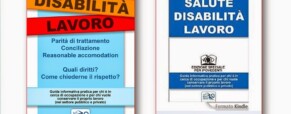 “Salute Disabilità Lavoro”, una guida pratica per la tutela del diritto del lavoro per persone con disabilità