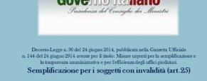 Decreto-Legge n.90 del 24 giugno 2014. Le semplificazioni e le persone con disabilità.