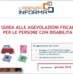 Agenzia Entrate, agevolazioni a favore delle persone con disabilià