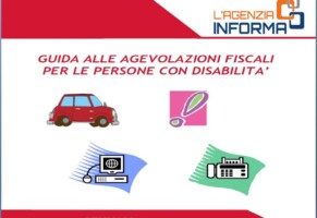 Guida alle agevolazioni fiscali per le persone con disabilità 2017