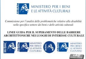 Linee guida per il superamento delle barriere architettoniche nei luoghi di interesse culturale