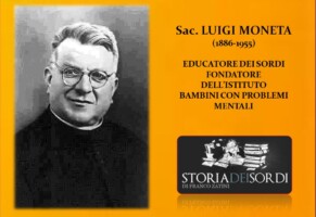 Mons. Luigi Moneta: la vita per i Disabili (Newsletter della Storia dei Sordi n. 274 del 22 giugno 2007)