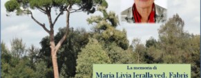 La memoria di Maria Livia Ieralla ved. Fabris