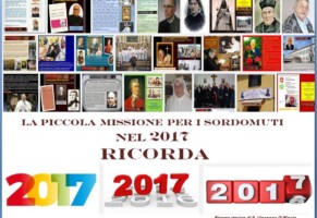 La Piccola Missione per i Sordomuti nel 2017 ricorda