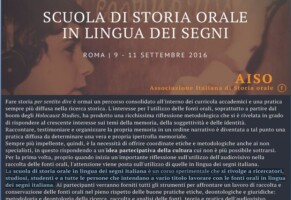 Scuola di storia orale in Lingua dei Segni Roma 9 – 11 settembre 2016